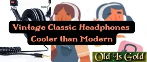 Vintage Classic Headphones