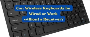 using Wireless Keyboards